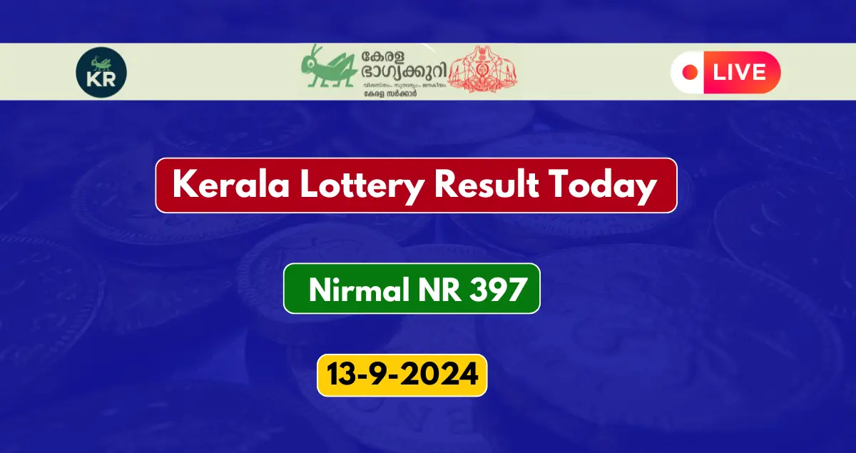 Kerala Lottery Result Today 13-9-2024 Nirmal NR 397