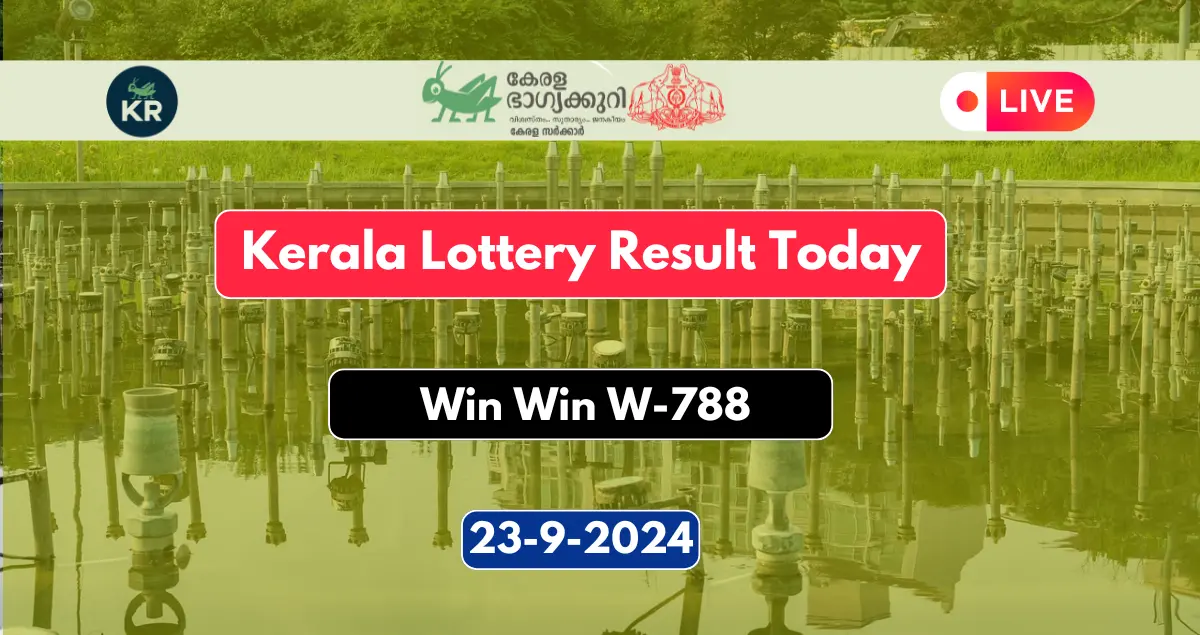 Kerala Lottery Result 23.9.2024 Win Win W-788 Today